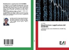 Modellazione e applicazione del DSARIMA