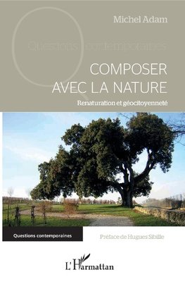 Composer avec la nature