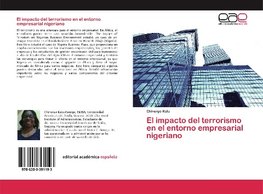 El impacto del terrorismo en el entorno empresarial nigeriano