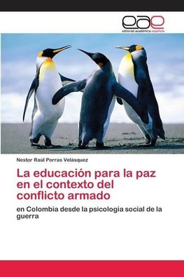 La educación para la paz en el contexto del conflicto armado