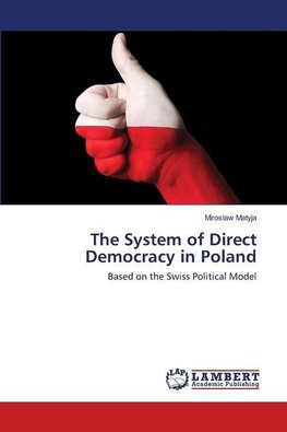 The System of Direct Democracy in Poland