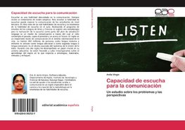 Capacidad de escucha para la comunicación