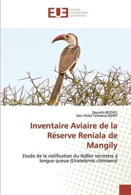 Inventaire Aviaire de la Réserve Reniala de Mangily