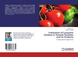 Estimation of Lycopene Content in Tomato Varieties and its Products