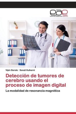 Detección de tumores de cerebro usando el proceso de imagen digital