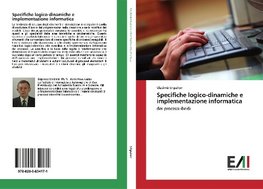 Specifiche logico-dinamiche e implementazione informatica