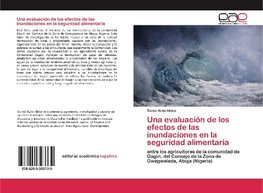 Una evaluación de los efectos de las inundaciones en la seguridad alimentaria