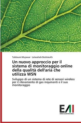 Un nuovo approccio per il sistema di monitoraggio online della qualità dell'aria che utilizza WSN