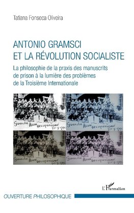 Antonio Gramsci et la révolution socialiste