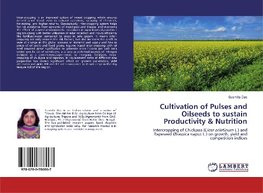 Cultivation of Pulses and Oilseeds to sustain Productivity & Nutrition