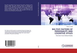 BIG FIVE FACTORS OF PERSONALITY AND COGNITIVE STYLES