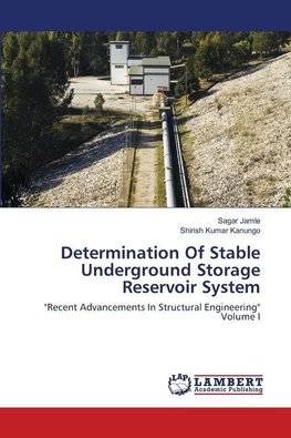 Determination Of Stable Underground Storage Reservoir System