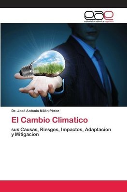 El Cambio Climatico