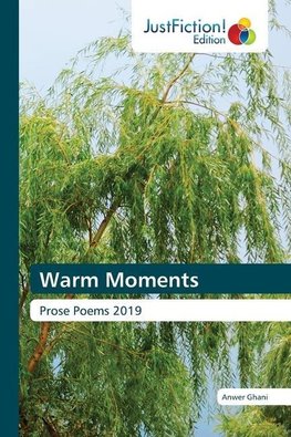 Warm Moments