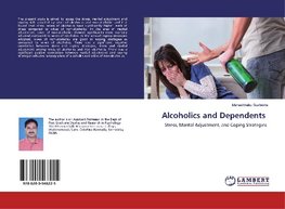 Alcoholics and Dependents