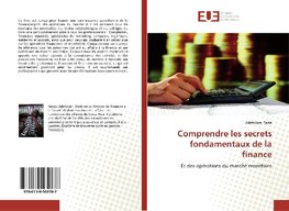 Comprendre les secrets fondamentaux de la finance