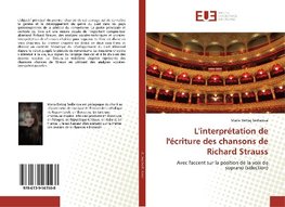 L'interprétation de l'écriture des chansons de Richard Strauss