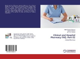 Clinical and Hospital Pharmacy FAQ. Part 02