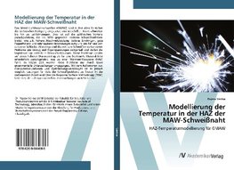 Modellierung der Temperatur in der HAZ der MAW-Schweißnaht