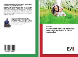 Trasmissione verticale dell'HIV: Il ruolo degli assistenti al parto tradizionali