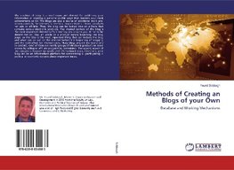 Methods of Creating an Blogs of your Own