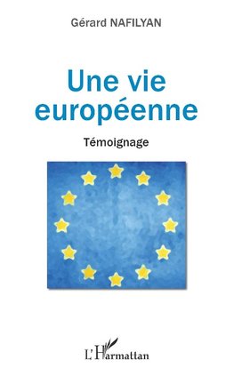 Une vie européenne