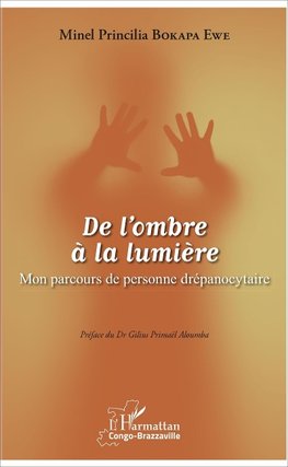 De l'ombre à la lumière