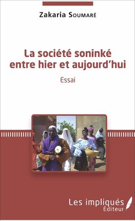 La société soninké entre hier et aujourd'hui