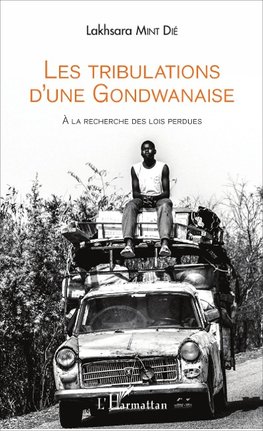 Les tribulations d'une Gondwanaise