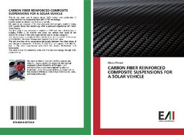 CARBON FIBER REINFORCED COMPOSITE SUSPENSIONS FOR A SOLAR VEHICLE