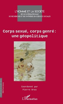 Corps sexué, corps genre : une géopolitique