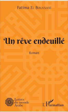 Un rêve endeuillé