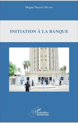 Initiation à la banque