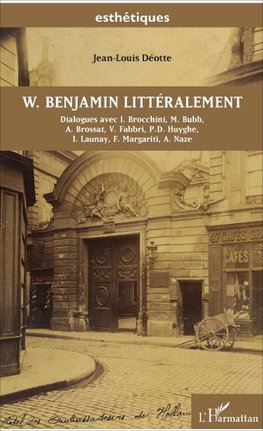 W. Benjamin littéralement