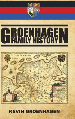 Groenhagen Family History