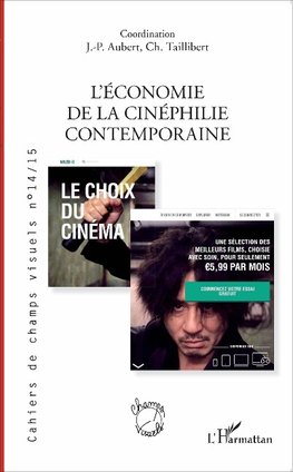 L'économie de la cinéphilie contemporaine