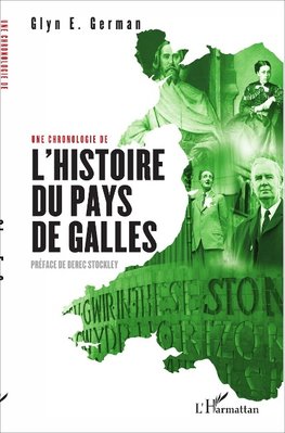 Une chronologie de l'Histoire du pays de Galles