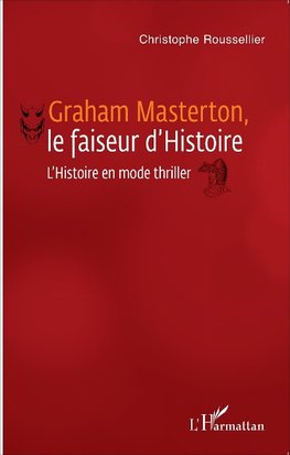 Graham Masterton, le faiseur d'Histoire