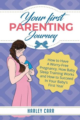 Your First Parenting Journey