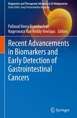 Recent Advancements in Biomarkers and Early Detection of Gastrointestinal Cancers