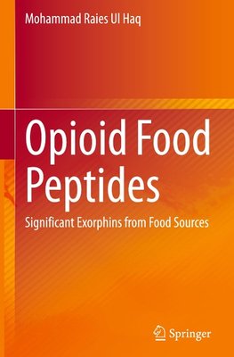 Opioid Food Peptides