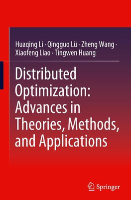 Distributed Optimization: Advances in Theories, Methods, and Applications