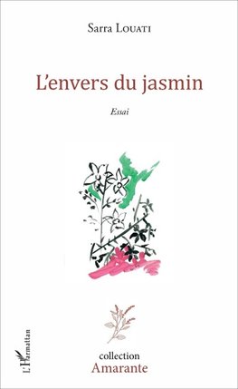 L'envers du jasmin