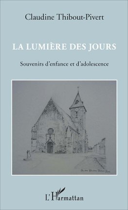 La lumière des jours