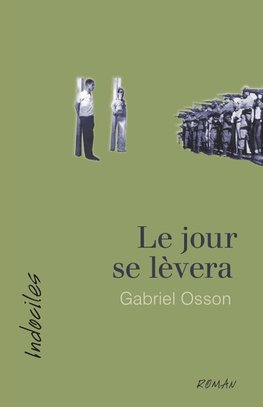 Le jour se lèvera