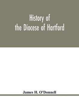 History of the diocese of Hartford