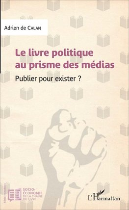 Le livre politique au prisme des médias