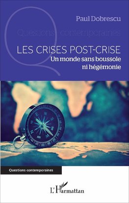 Les crises post-crise