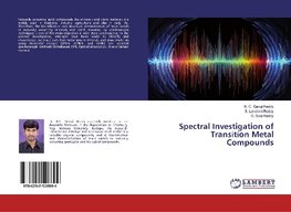 Spectral Investigation of Transition Metal Compounds