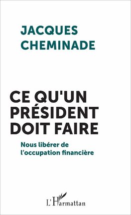 Ce qu'un président doit faire